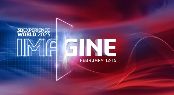 Why 3DEXPERIENCE World 2023 Should Earn a Spot on the 2023 Calendar of DELMIAWorks Customers