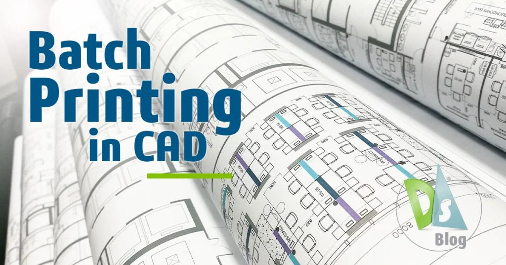 What is Batch Printing in CAD? - Blog Solidworks