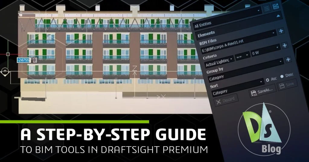 A Step-By-Step Guide to BIM Tools in DraftSight Premium - Blog Solidworks