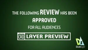 DraftSight: Review with Layer Preview!