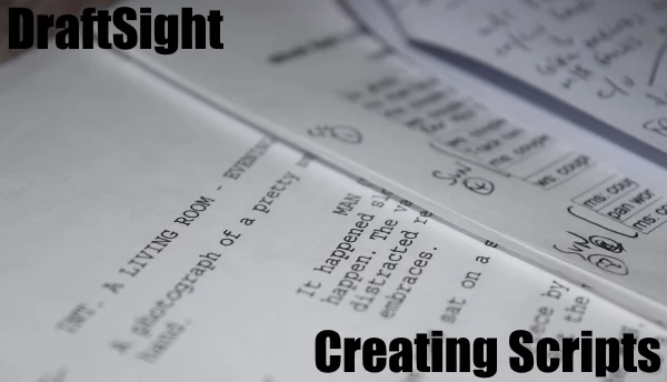 Scripts in DraftSight