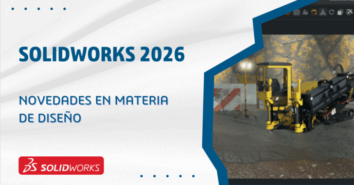 Novedades de SOLIDWORKS 2026: diseño