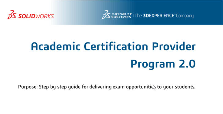 Lesson 4: SOLIDWORKS Academic Certification – Exam Opportunities