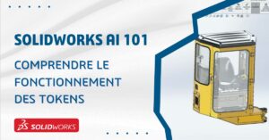SOLIDWORKS AI 101 : Comprendre le fonctionnement des tokens