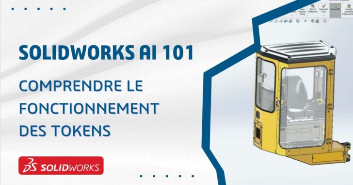SOLIDWORKS AI 101 : Comprendre le fonctionnement des tokens