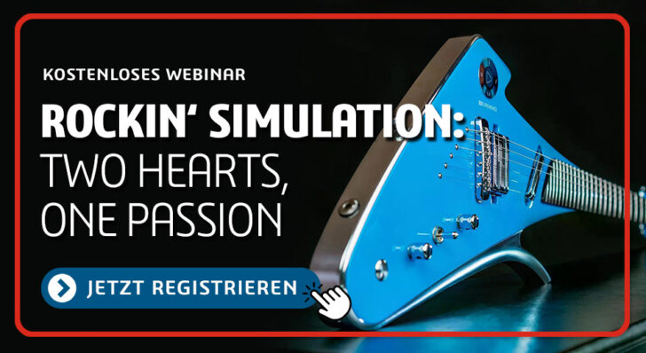 Webinar: Rockin‘ Simulation – Two hearts, one passion