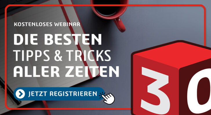 Webinar: Die besten SOLIDWORKS Tipps & Tricks aller Zeiten